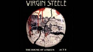 Virgin Steele - The House of Atreus Act II (2000)
