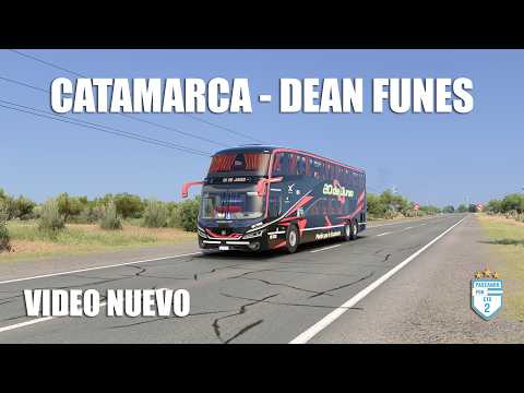 ¡DESDE CATAMARCA HACIA DEAN FUNES (CÓRDOBA) CON LA 20!👌🚍| ETS 2 MAPA CEIBO🚌