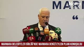 Marmara Belediyeler Birliği’nde Marmara Denizi Eylem Planı konuşuldu