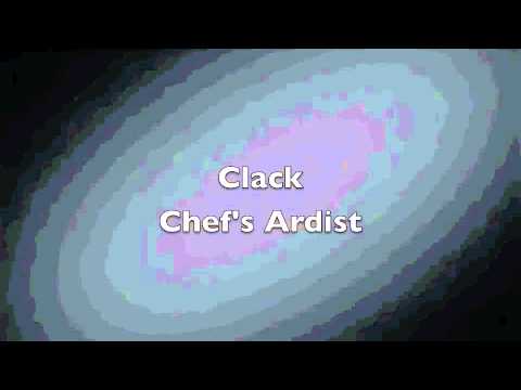 Clack: Chefs Ardist
