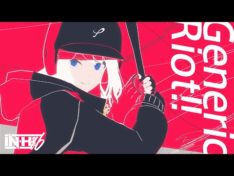 「Generic Riot!! 」のYouTubeを再生する