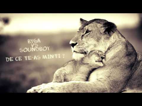 Byga vs Soundboy - De ce te-as minti?
