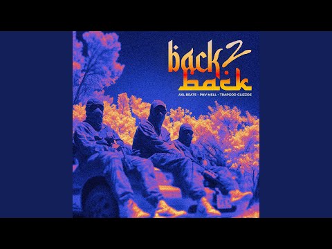 BACK 2 BACK (Cut)