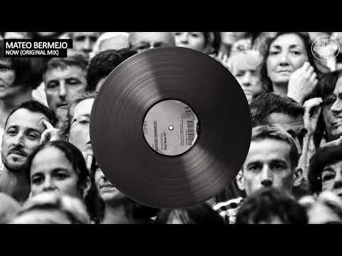 Mateo Bermejo - Now (Original Mix)