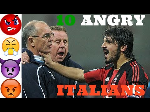 10 Angry Italians (of Football)