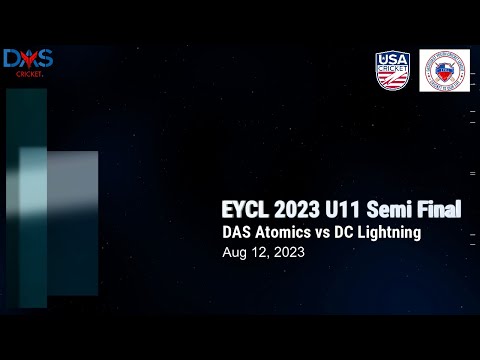 EYCL 2023 U11 Semi Final:  DAS Atomics vs DC Lightning,  Aug 12, 2023