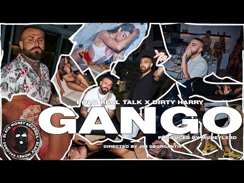 PoLo RT x Dirty Harry - GANGO (Official Music Video)