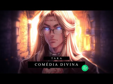 Comédia Divina - TakaB