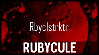 RUBYCULE - Rbyclstrktr | Track #10 | Frequencys Contest
