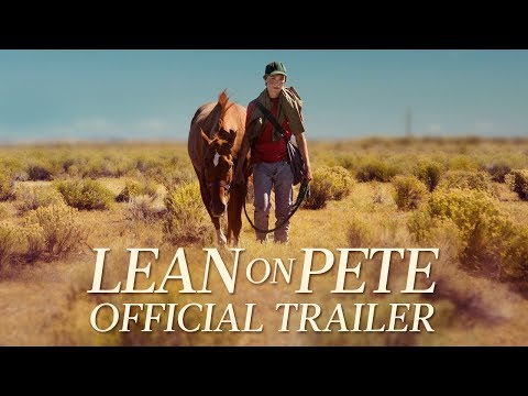 Lean On Pete (2018) Trailer