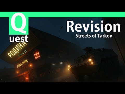 [EFT] Revision Quest Guide -  Escape from Tarkov - Peacekeeper - Streets of Tarkov