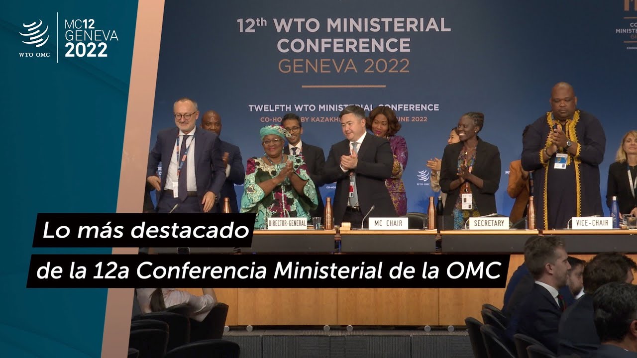 Lo más destacado de la 12a Conferencia Ministerial de la OMC