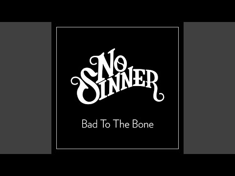 Bad to the Bone