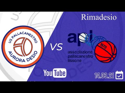 Serie C Gold 2021 - Rimadesio vs Apl Galvi Lissone 88-60 - 14/03/2021