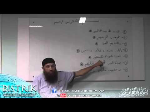 Živi islam i propis greški u učenju Fatihe - Mr. Zijad Ljakić