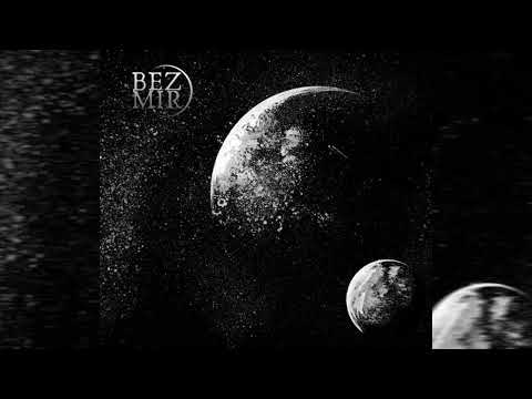 Bezmir - Lifeless, Timeless, Dead (bonus track)