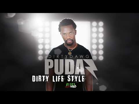 Dirty Dawg Pudaz - Dirty Life Style Album
