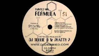 Dj Debbie D & Phatty P - Formula 51 (Tainted Mix) [D-Style Records] 2003