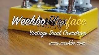 Video thumbnail for Weehbo Effects: PLEXFACE Vintage Dual Overdrive - DEMO by Brett Kingman
