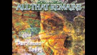 &quot;Tattered On My Sleeve&quot; - All That Remains