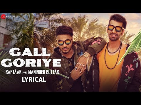 Gall Goriye (Lyrical) — watch video