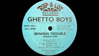 Ghetto Boys - Why do We Live this way