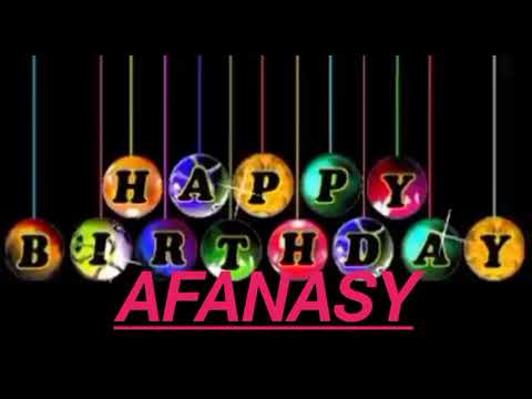 Afanasy Name Happy Birthday to you Video Song Happy Birthday  Song With Names