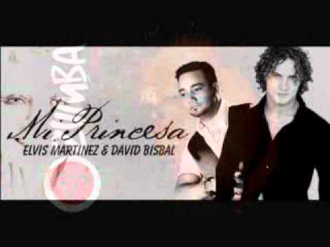 Elvis Martinez ft David Bisbal   Mi Princesa Bachata El Santo 