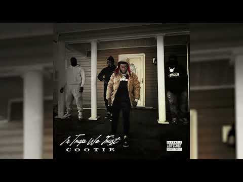 Cootie - Double Cup (Official Audio)