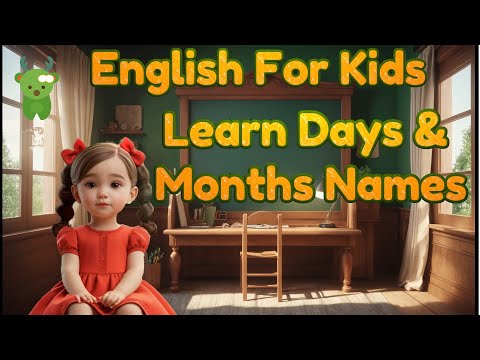 Learn Days and Months Names for Toddlers | Little Marvels E - Learning #english #kids #toddlers