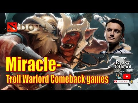 Dota 2 - Miracle smurf Troll Warlord comeback 10 Pro plays in rank games