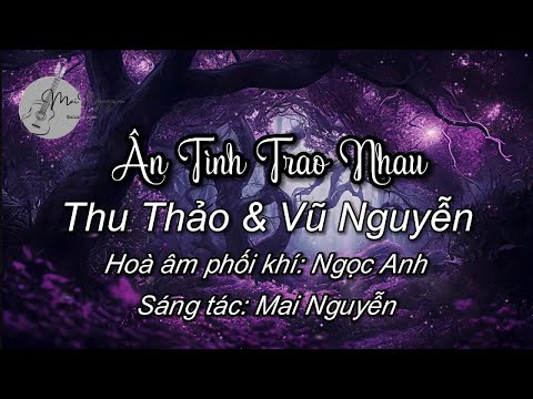 Ân tình trao nhau - Thu Thảo