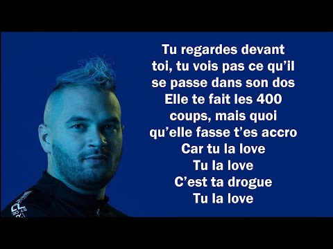 JuL - Tu la love (Paroles/Lyrics)