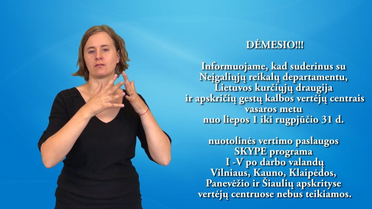 Nuotolinio vertimo paslaugas vakare teiks Surdologijos centras