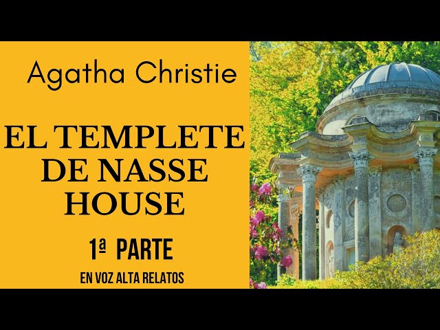 Vídeo relacionado con El templete de Nasse-House (Biblioteca Agatha Christie)