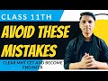 ध्यान रखना  Class 11th Avoid these mistakes | Class 11th By New Indian Era Prashant Bhaiya #class11
