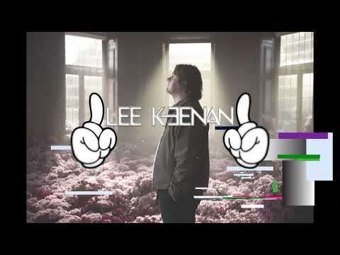 Lewis Capaldi - Survive (Lee Keenan Remix)
