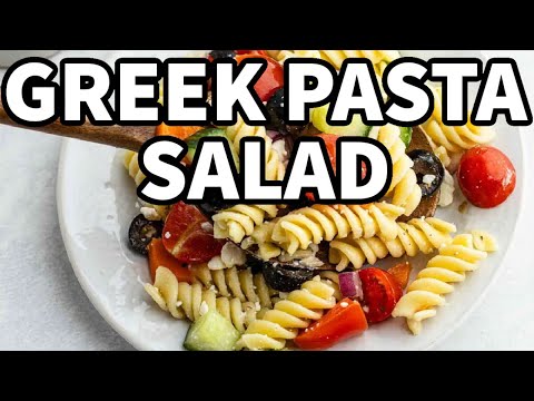 Easy Greek Pasta Salad Recipe 🌿🍅