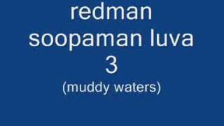 redman soopaman luva 3