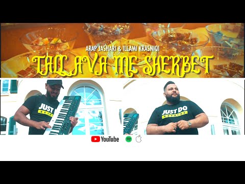 Arap Jashari x Ilami Krasniqi (Tallava me Sherbet)official Video 4K