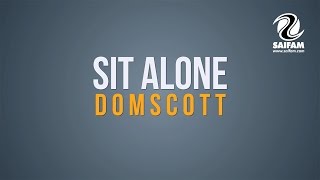 Domscott - Sit Alone (Official Lyrics Video)