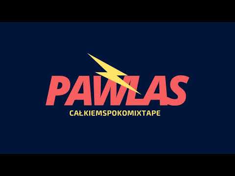 Pawlas- Oversize (CałkiemSpokoMixtape#7)
