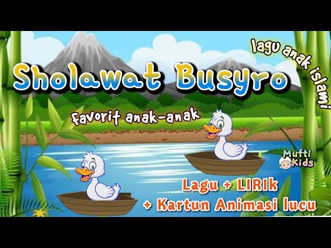 Sholawat busyro ❤ lagu anak islami dengan LIRIK + animasi kartun shalawat anak-anak balita PAUD TK