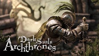 Dark Souls Archthrones - Tutorial Como Instalar Completo