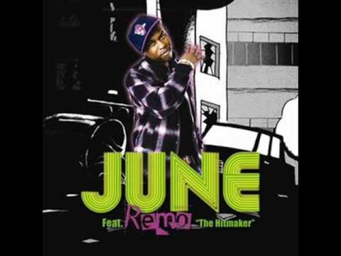 June - Watch My Moves Fea.Remo The Hit Maker