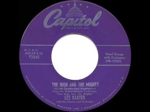 1954 HITS ARCHIVE: The High And The Mighty - Les Baxter