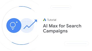 AI Max for Search Campaigns