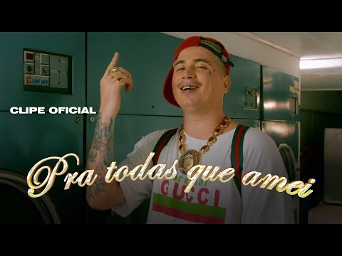 6. Felp 22 - Pra Todas Que Amei 🏹 ❤️ (Clipe Oficial)