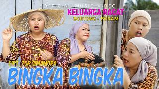 Download lagu Bingka Bingka - Bortong Feat Boram - Keluarga Ragat mp3