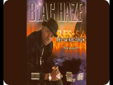 Blac Haze - Let Me Holla At Cha (Lyrics/Original)